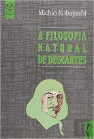 A Filosofia Natural de Descartes