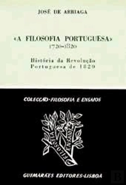 Bertrand.pt - A Filosofia Portuguesa 1720-1820