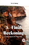 A Final Reckoning