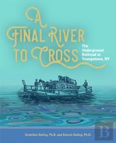 A Final River To Cross