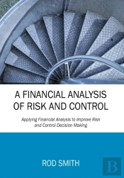 A Financial Analysis Of Risk And Control