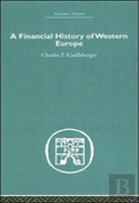 A Financial History Of Western Europe