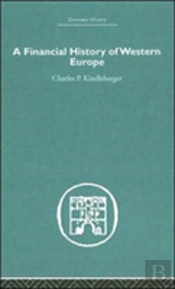 A Financial History Of Western Europe