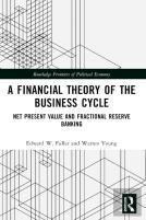 A Financial Theory Of The Business Cycle