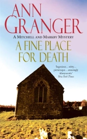 A Fine Place For Death (Mitchell & Markby 6)
