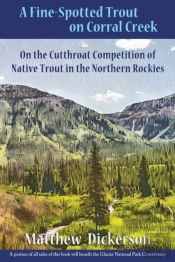 A Fine-Spotted Trout On Corral Creek