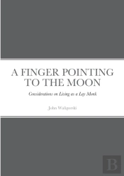 A Finger Pointing At The Moon