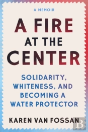 A Fire At The Center