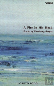 A Fire In His Head