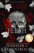 A Fire In The Flesh Special Edition