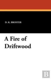 A Fire Of Driftwood