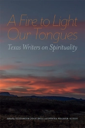 A Fire To Light Our Tongues