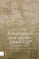 A Firm Peace And Sincere Friendship?