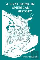 A First Book In American History (Yesterday'S Classics)