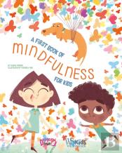 A First Book Of Mindfulness
