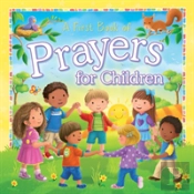 A First Book Of Prayers For Children