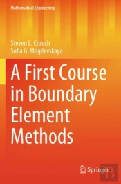 A First Course In Boundary Element Methods