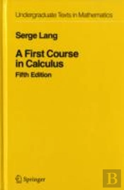 A First Course In Calculus