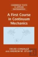 A First Course In Continuum Mechanics