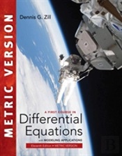 A First Course In Differential Equations With Modeling Applications, International Metric Edition