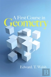 A First Course In Geometry