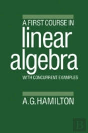 A First Course In Linear Algebra