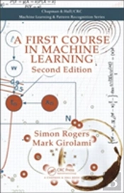 A First Course In Machine Learning