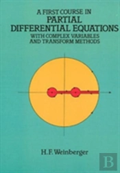 A First Course In Partial Differential Equations With Complex Variables And Transform Methods