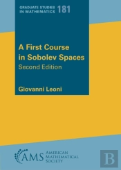 A First Course In Sobolev Spaces
