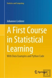 A First Course In Statistical Learning