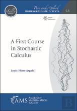 A First Course In Stochastic Calculus