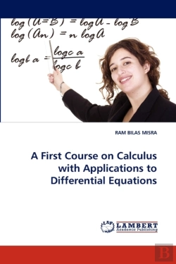 Bertrand.pt - A First Course On Calculus With Applications To Differential Equations