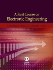 A First Course On Electronic Engineering