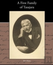 A First Family Of Tasajara