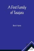 A First Family Of Tasajara