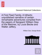 A First Fleet Family. A Hitherto Unpubli