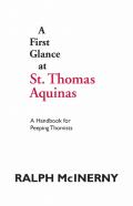 A First Glance At St. Thomas Aquinas