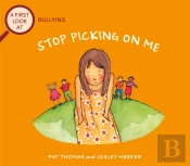 A First Look At: Bullying: Stop Picking On Me