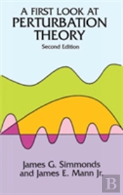 A First Look At Perturbation Theory