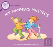A First Look At: Politeness: My Manners Matter
