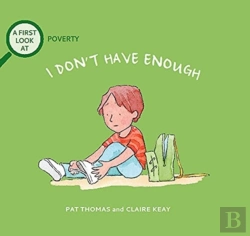 Bertrand.pt - A First Look At: Poverty: I Don'T Have Enough