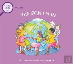 Bertrand.pt - A First Look At: Racism: The Skin I'M In
