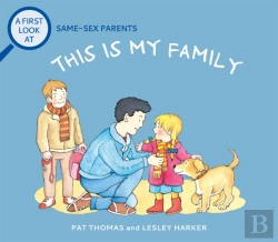 Bertrand.pt - A First Look At: Same-Sex Parents: This Is My Family