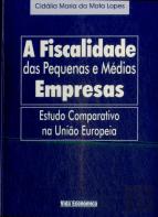 A Fiscalidade das Pequenas e Médias Empresas