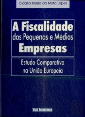 A Fiscalidade das Pequenas e Médias Empresas