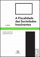 A Fiscalidade das Sociedades Insolventes