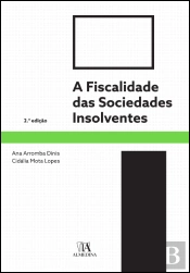 A Fiscalidade das Sociedades Insolventes