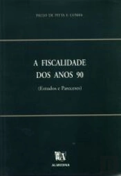 A Fiscalidade dos Anos 90