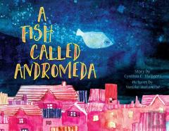 A Fish Called Andromeda