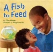 A Fish To Feed